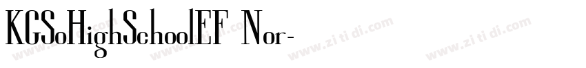 KGSoHighSchoolEF Nor字体转换
